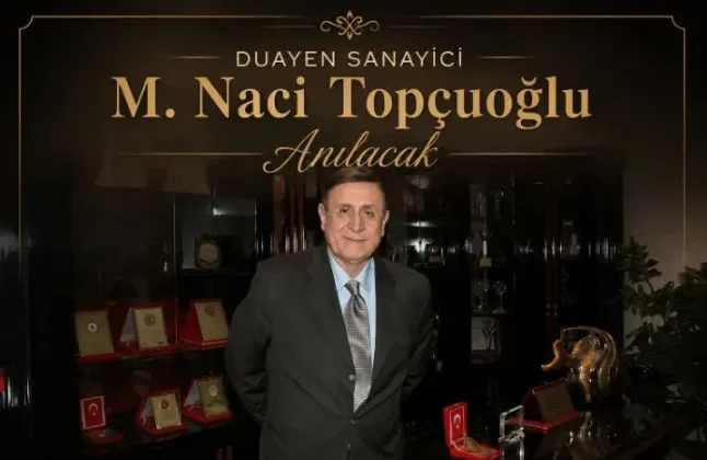 M. Naci Topçuoğlu, Vefatının Yıl Dönümünde Saygıyla Anılacak