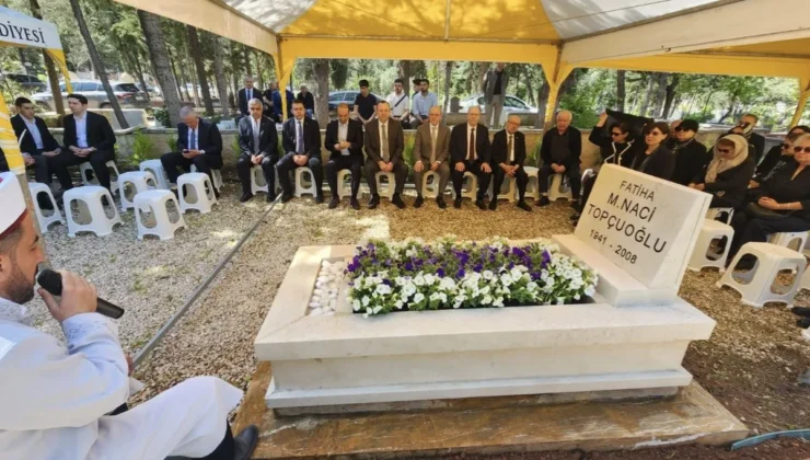 Naci Topçuoğlu Vefatının 18. Yılında Mezarı Başında Dualarla Anıldı