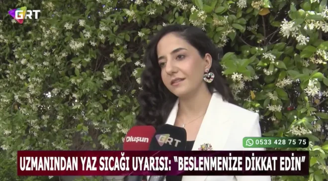Uzman Diyetisyen Tuğba OSANMAZ’dan “Yaz aylarında beslenme” ile ilgili önemli açıklamalar