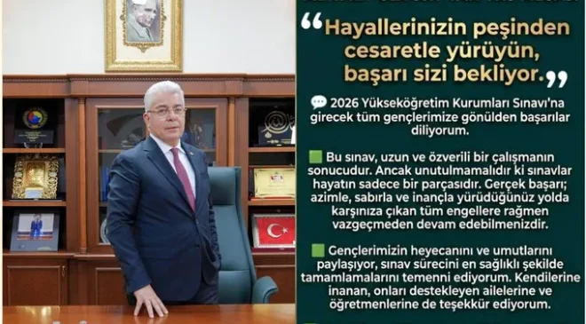 NTO YÖNETİM KURULU BAŞKANI MEHMET ÖZYURT’TAN YKS MESAJI