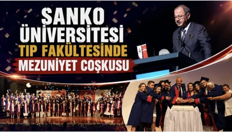 SANKO Üniversitesi Tıp Fakültesinde mezuniyet coşkusu