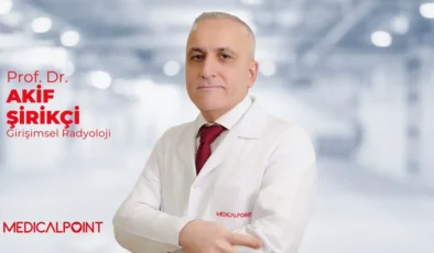 Prof. Dr. Akif Şirikçi: “Karaciğer Tümörlerinin Tedavisinde Girişimsel Radyolojinin Artan Rolü”