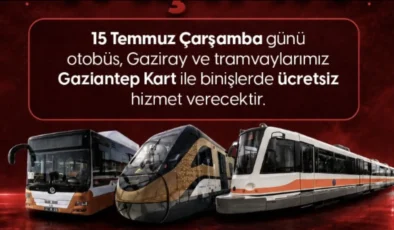 Gazianteplilere müjde, ücretsiz oldu