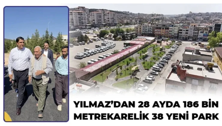 Yılmaz’dan 28 ayda 186 bin metrekarelik 38 yeni park
